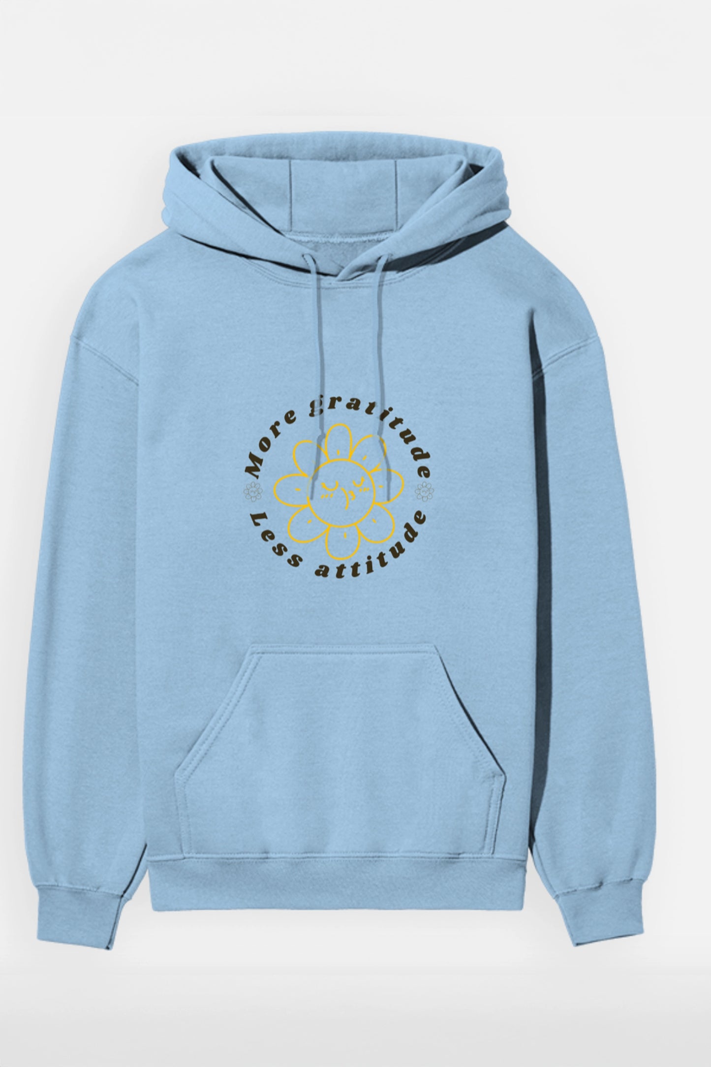More Gratitude Less Attitude Hoodie