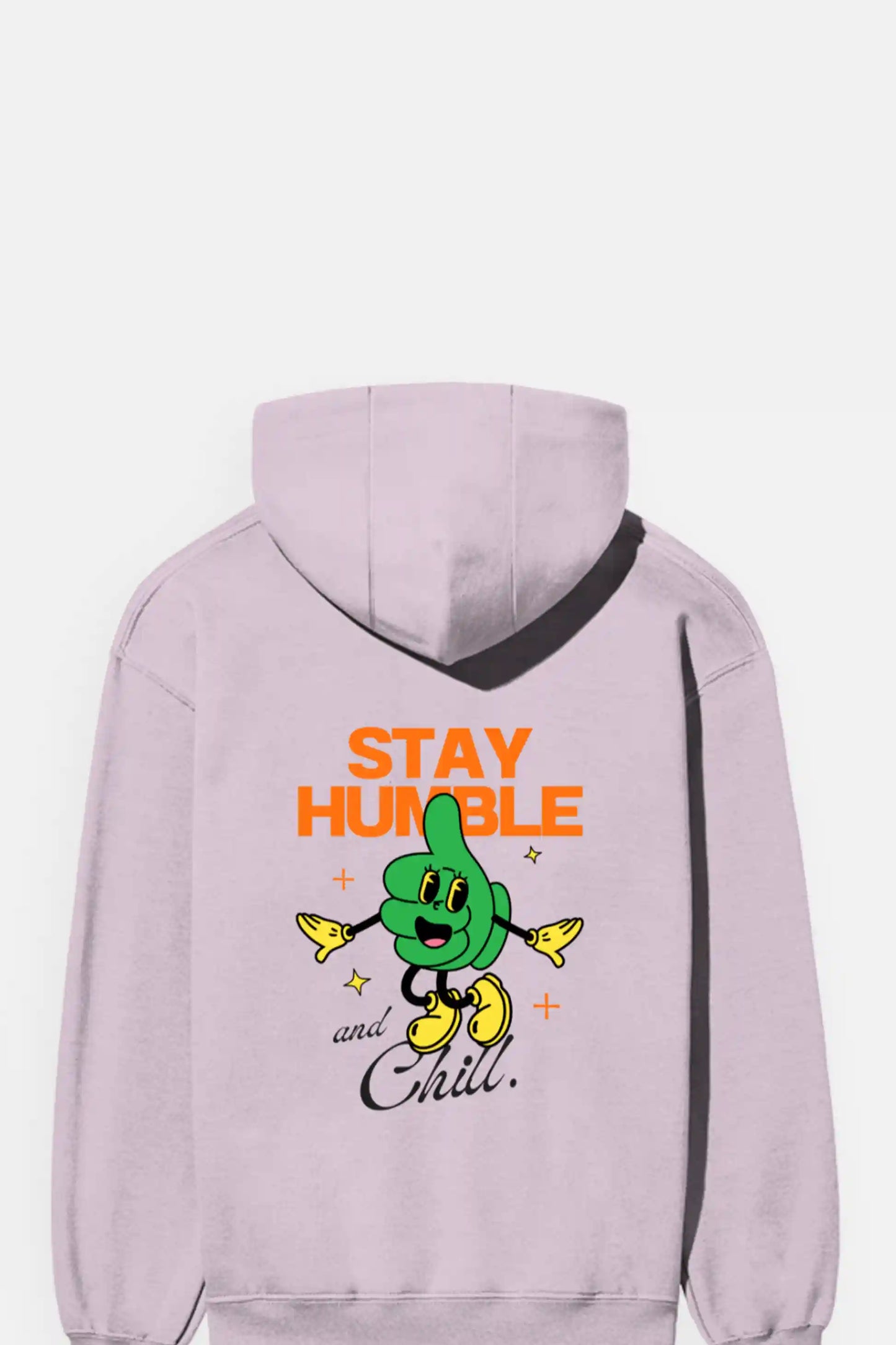 Stay humble and Chill Hoodies