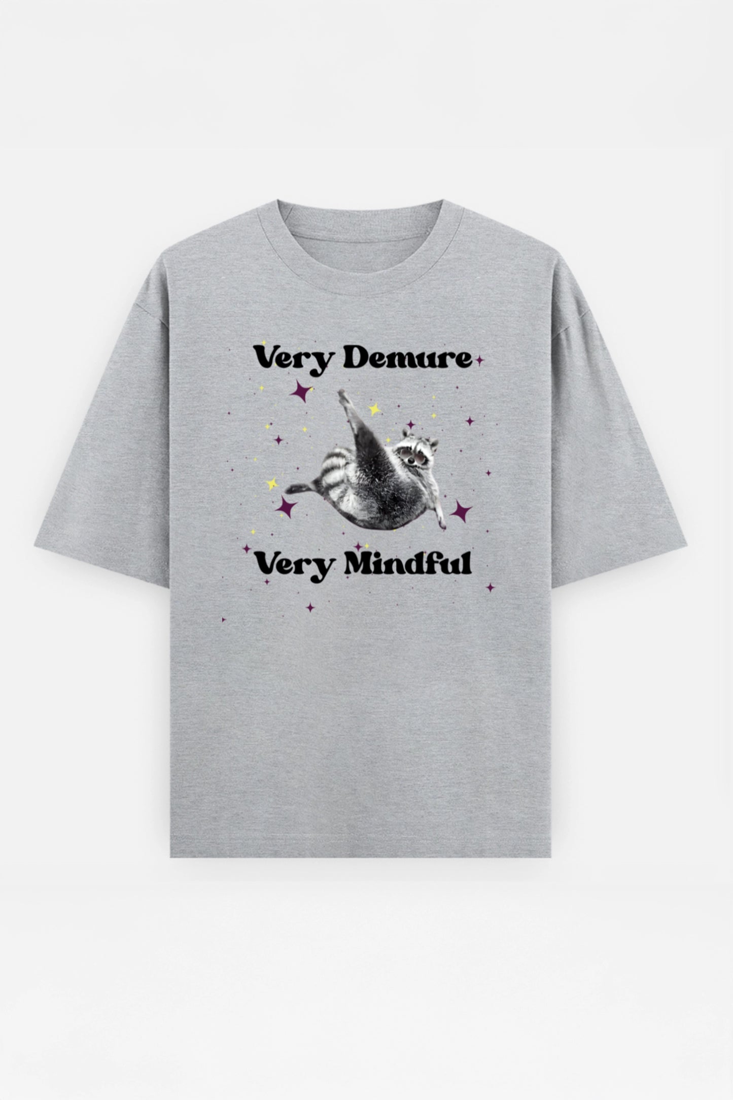 Very Demure, Very Mindful Oversized Tee