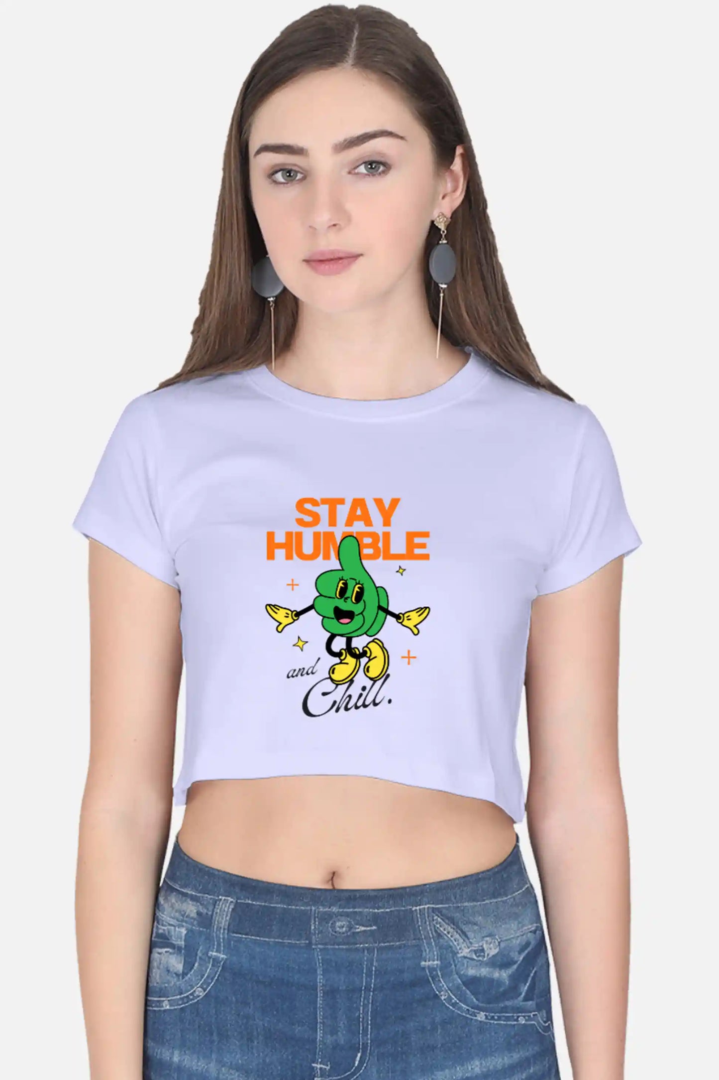 Stay humble and Chill Crop Top