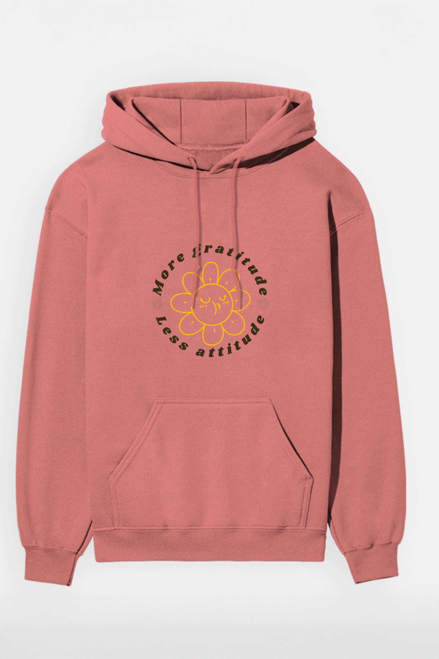 More Gratitude Less Attitude Hoodie
