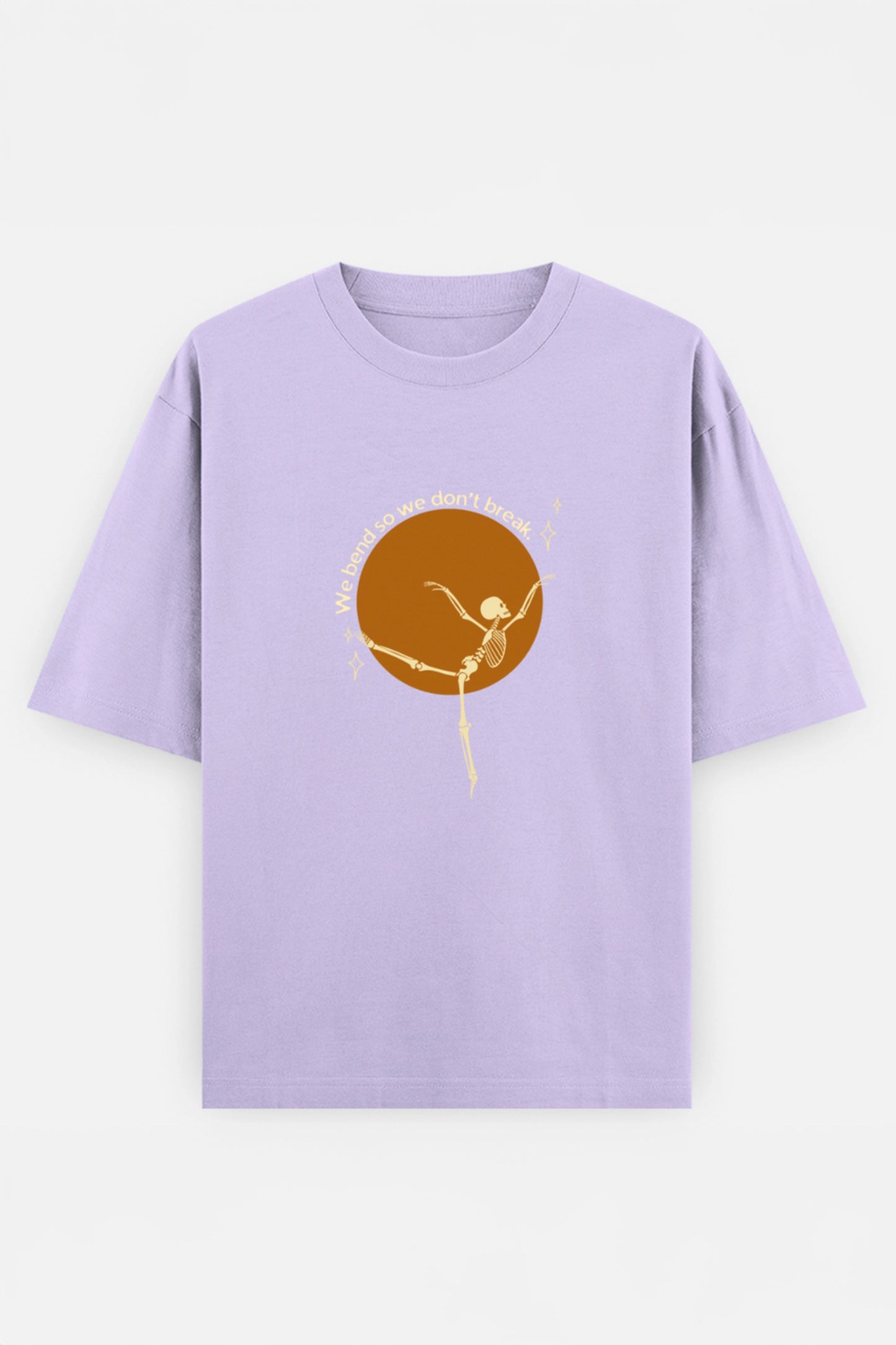 We Bend So we don't break Oversized Tee