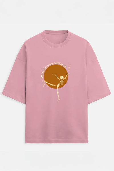 We Bend So we don't break Terry Oversized Tee