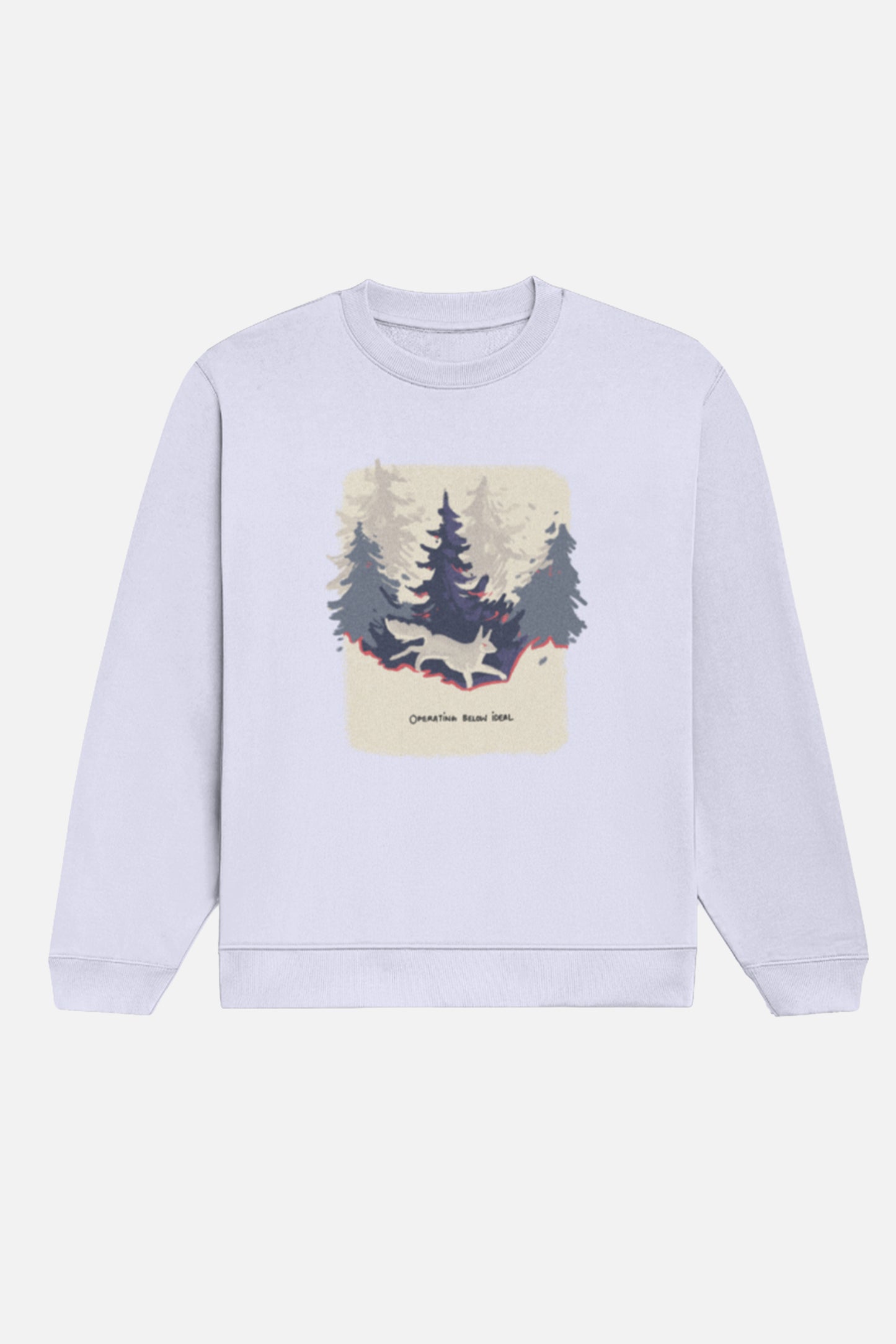 Operating Below Ideal Sweatshirt