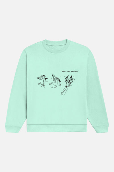 Nice Weather Sweatshirt