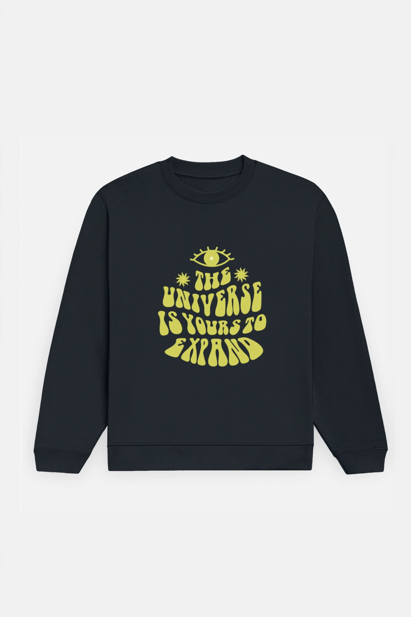 The Universe is Urs To Expand Sweatshirt