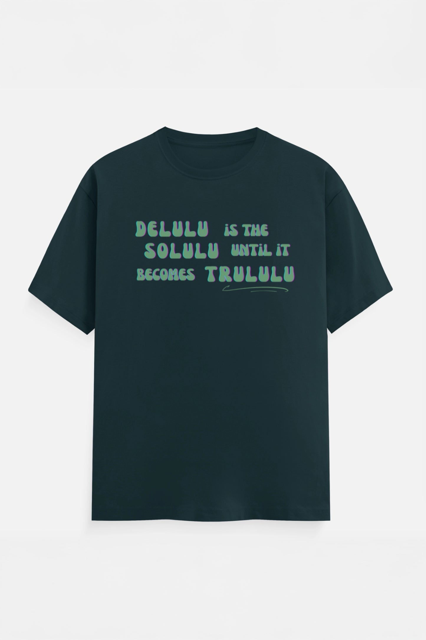 Delulu T-Shirt (3XL-7XL)