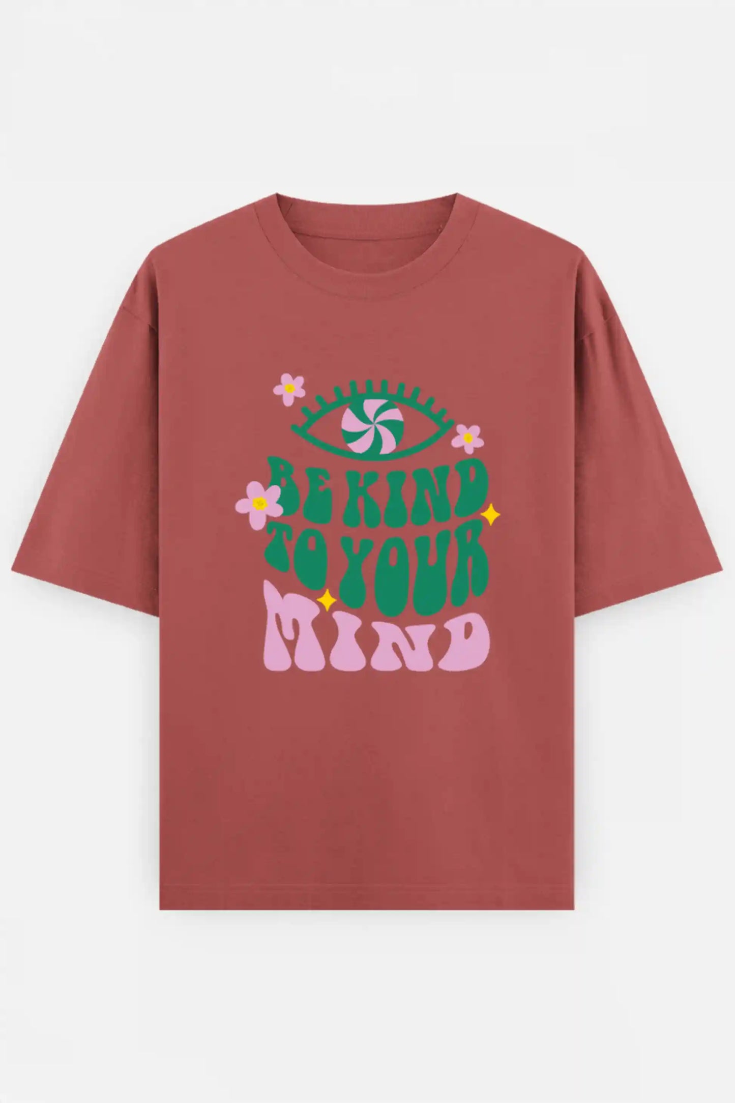 Be Kind To Your Mind Oversized Tee