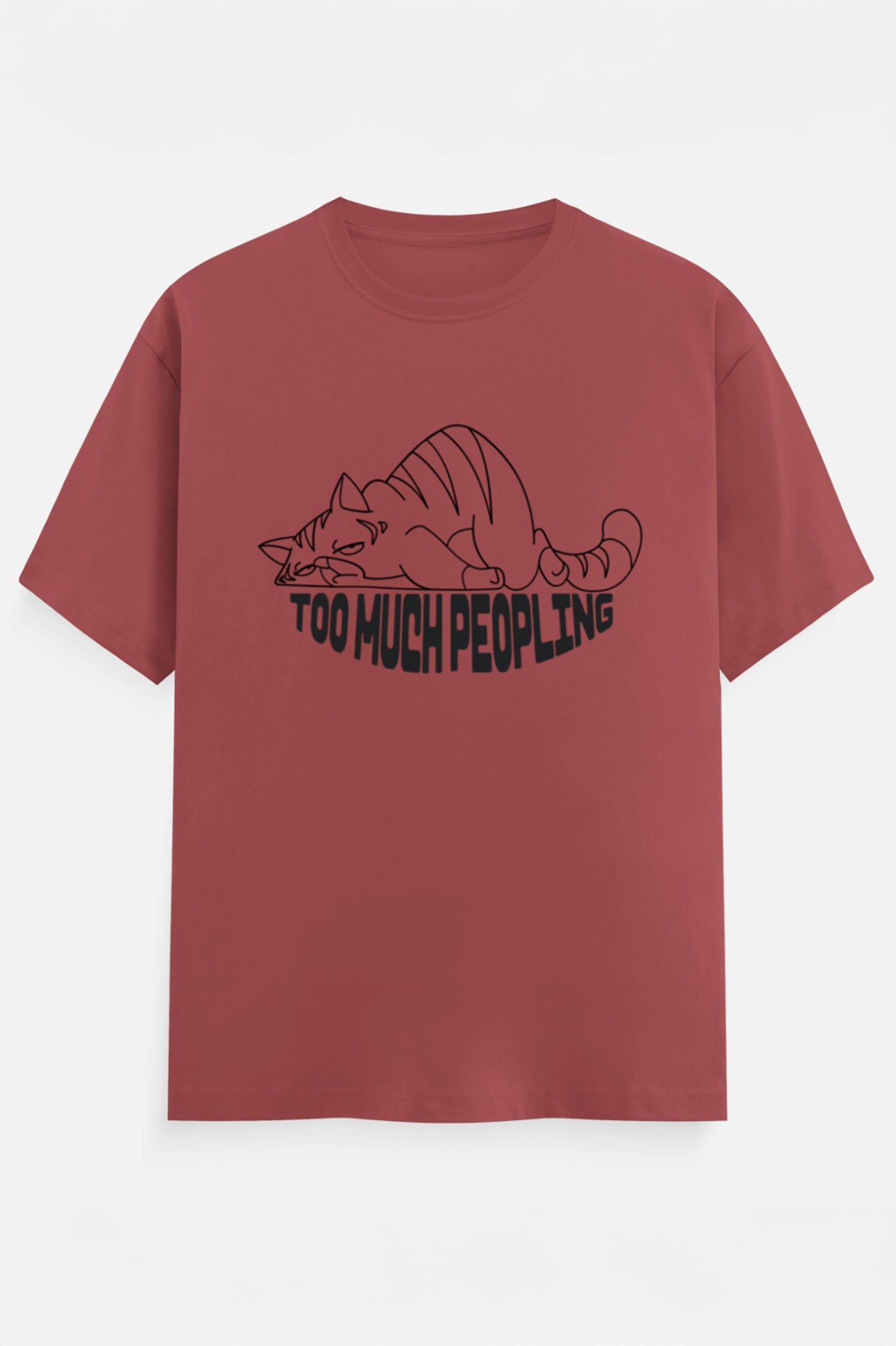 Too Much Peopling T-Shirt