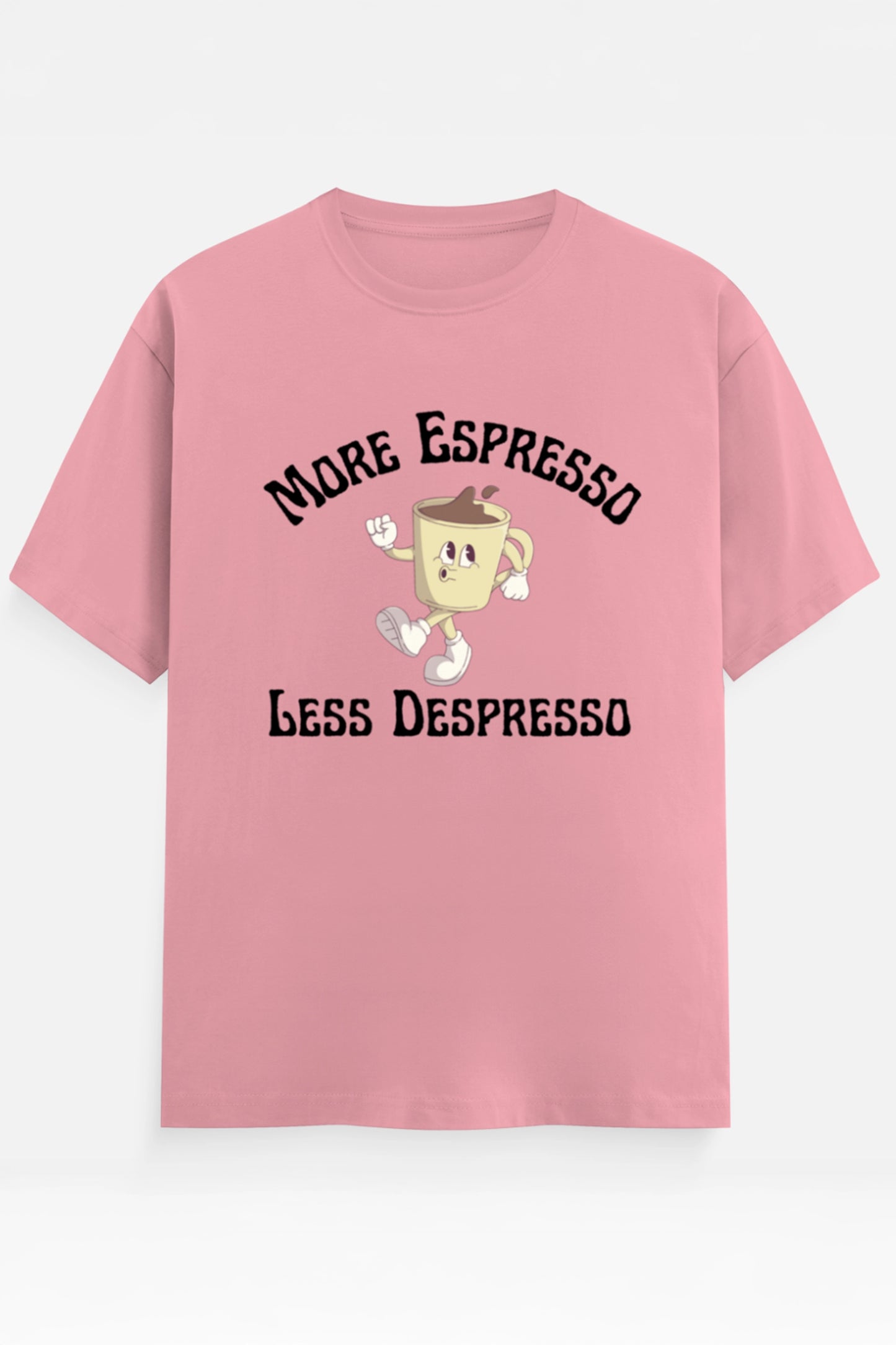 More Espresso T-Shirt