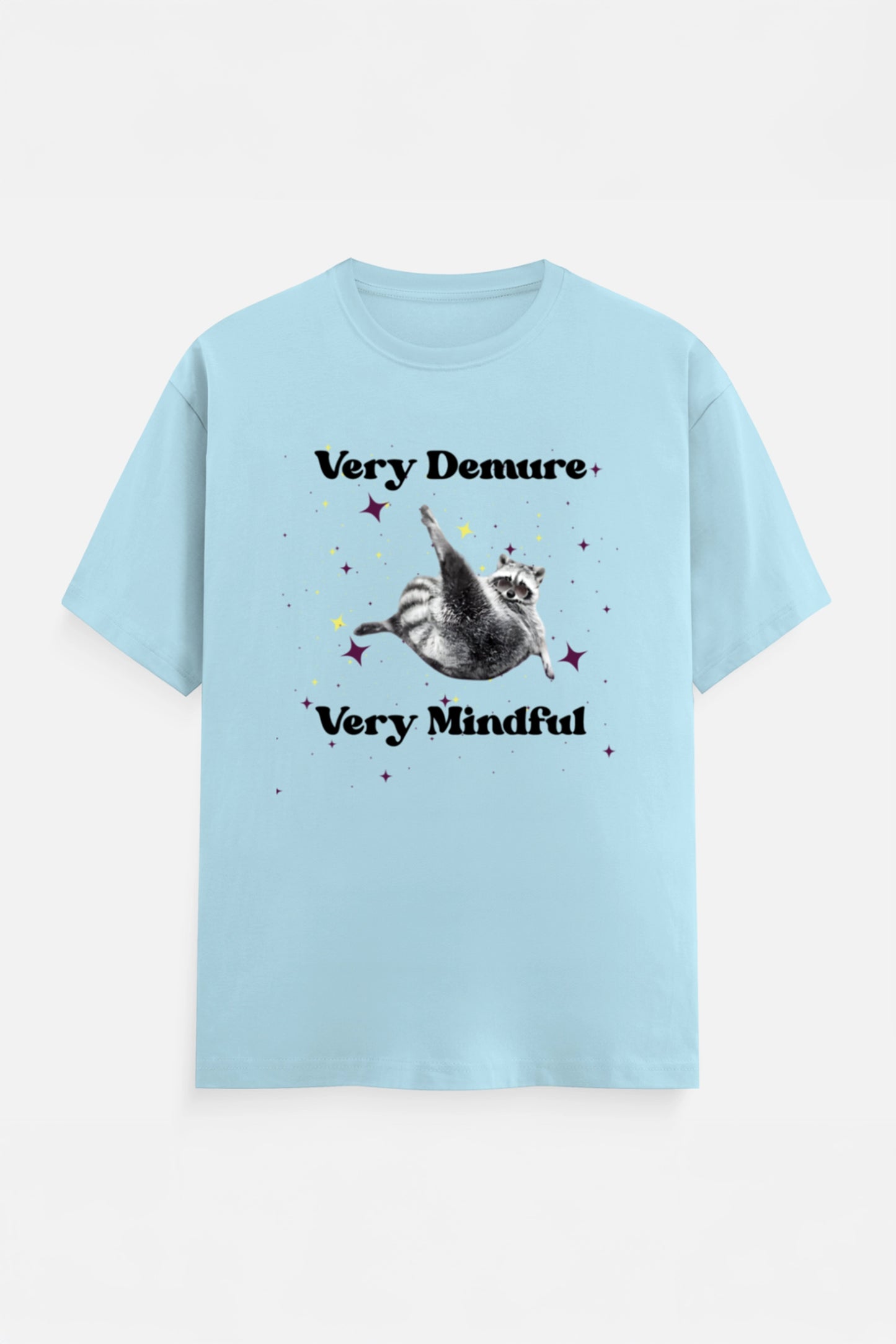 Very Demure, Very Mindful T-Shirts