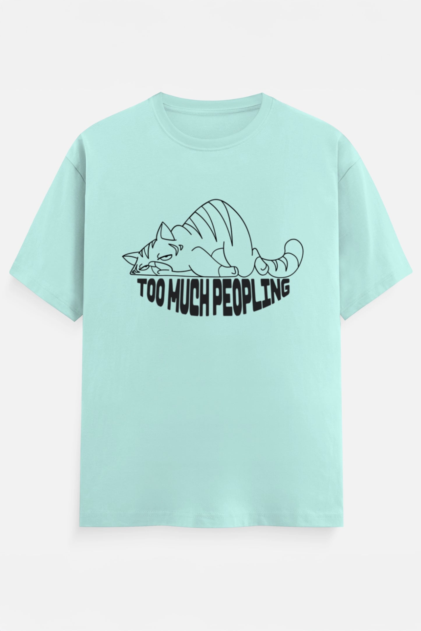 Too Much Peopling T-Shirt