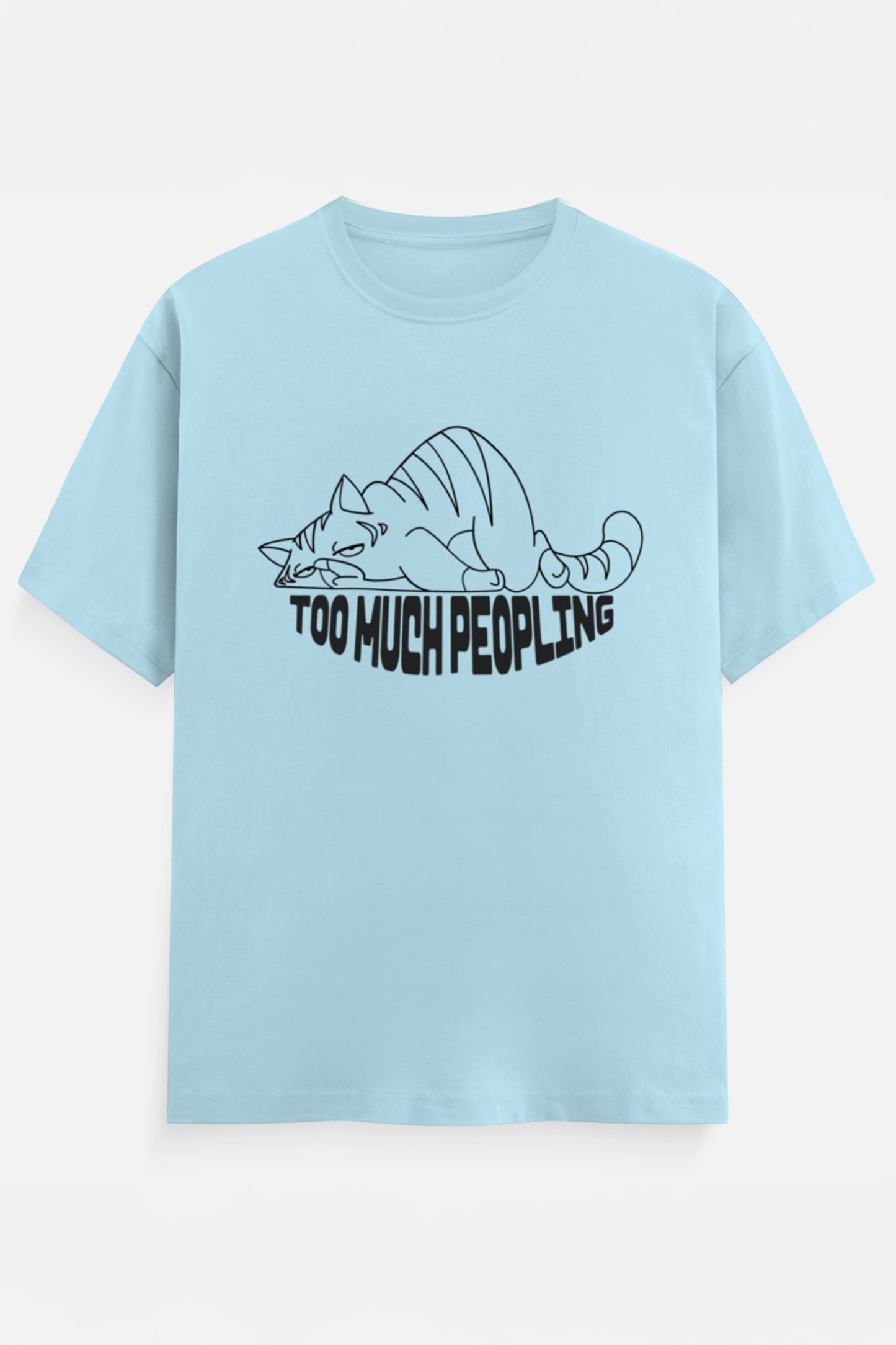 Too Much Peopling T-Shirt