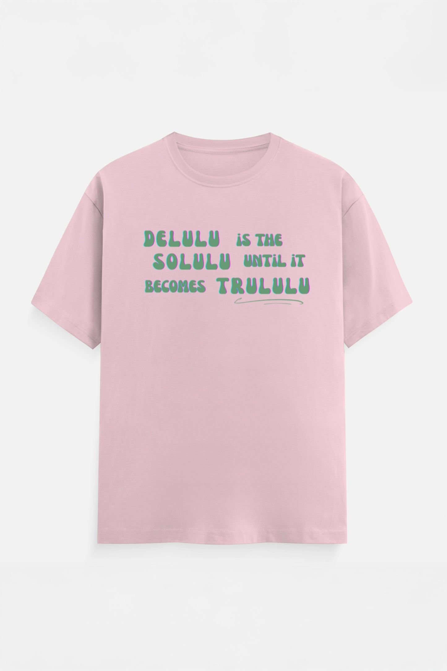Delulu T-Shirt