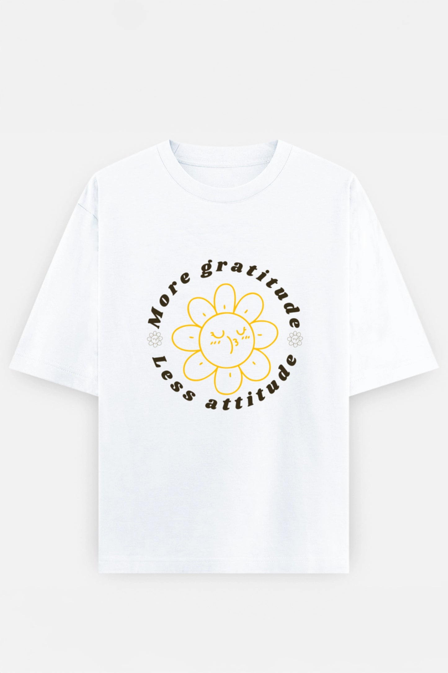 More Gratitude Less Attitude Oversized Tee