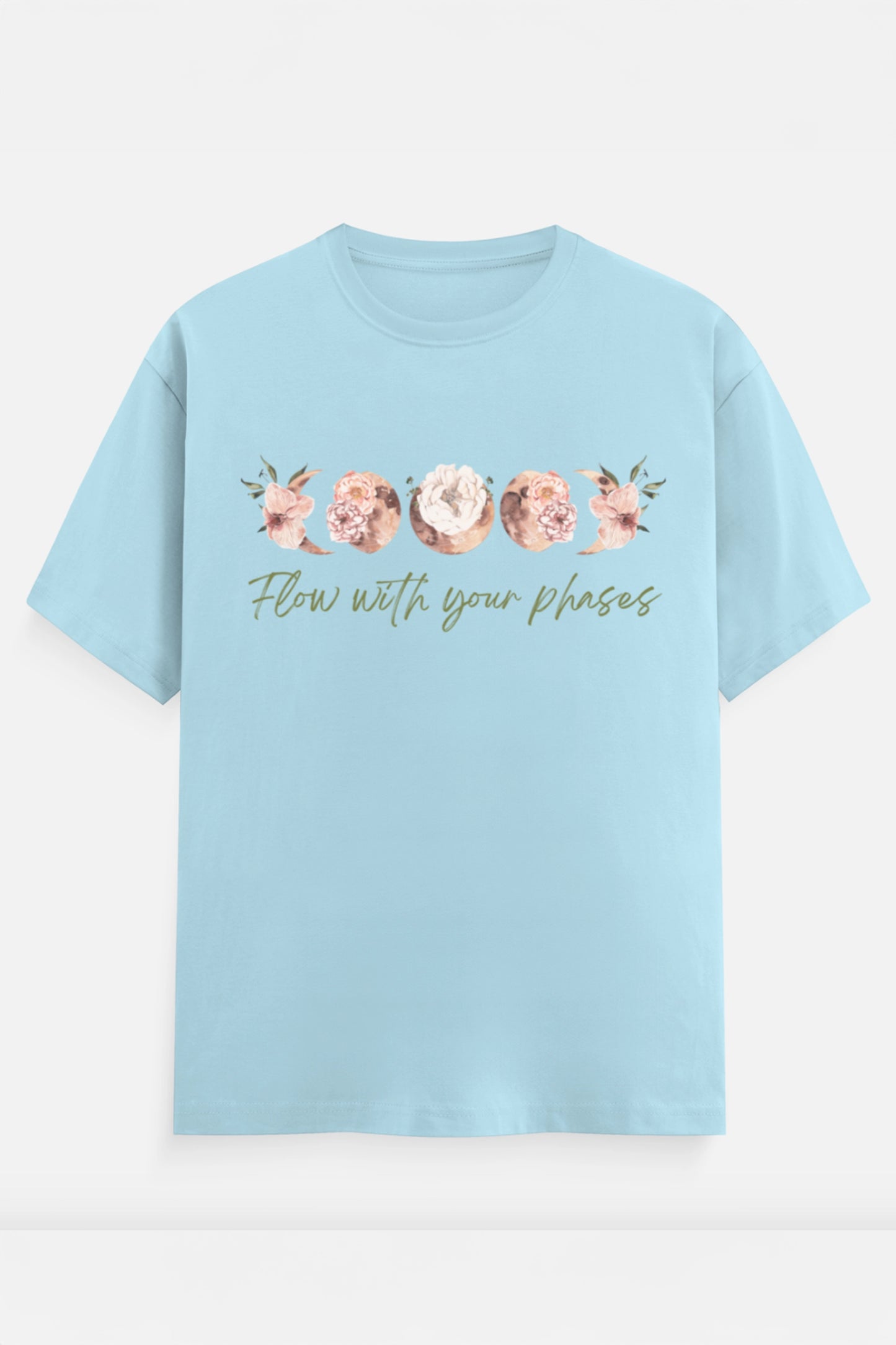 Flow with your phases T-Shirt (Green)