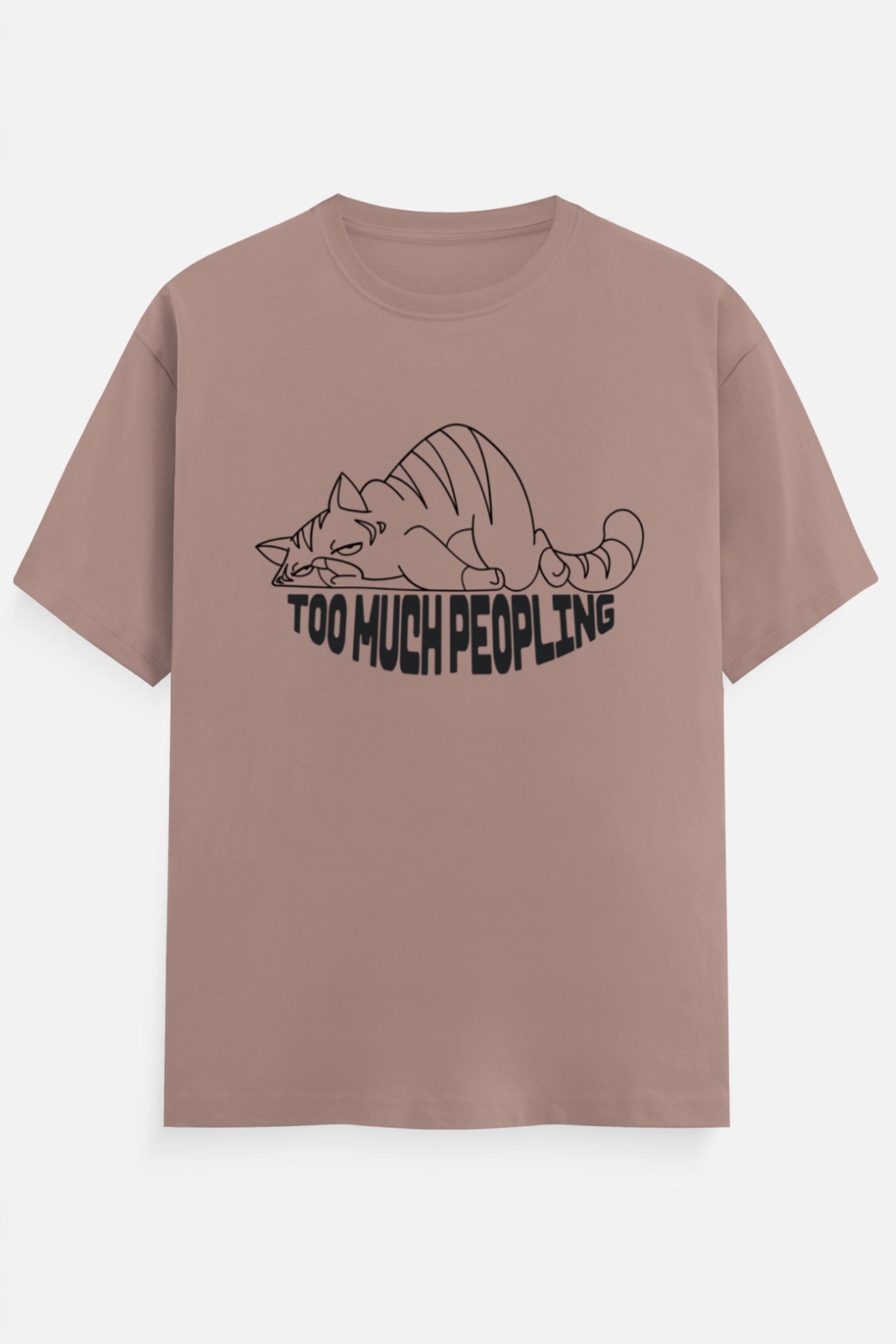 Too Much Peopling T-Shirt