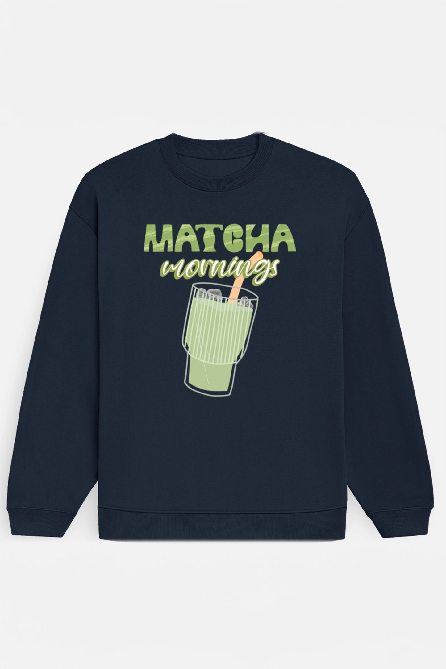 Matcha Mornings Sweatshirt