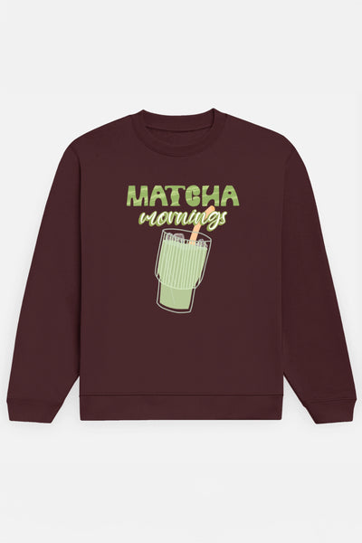 Matcha Mornings Sweatshirt