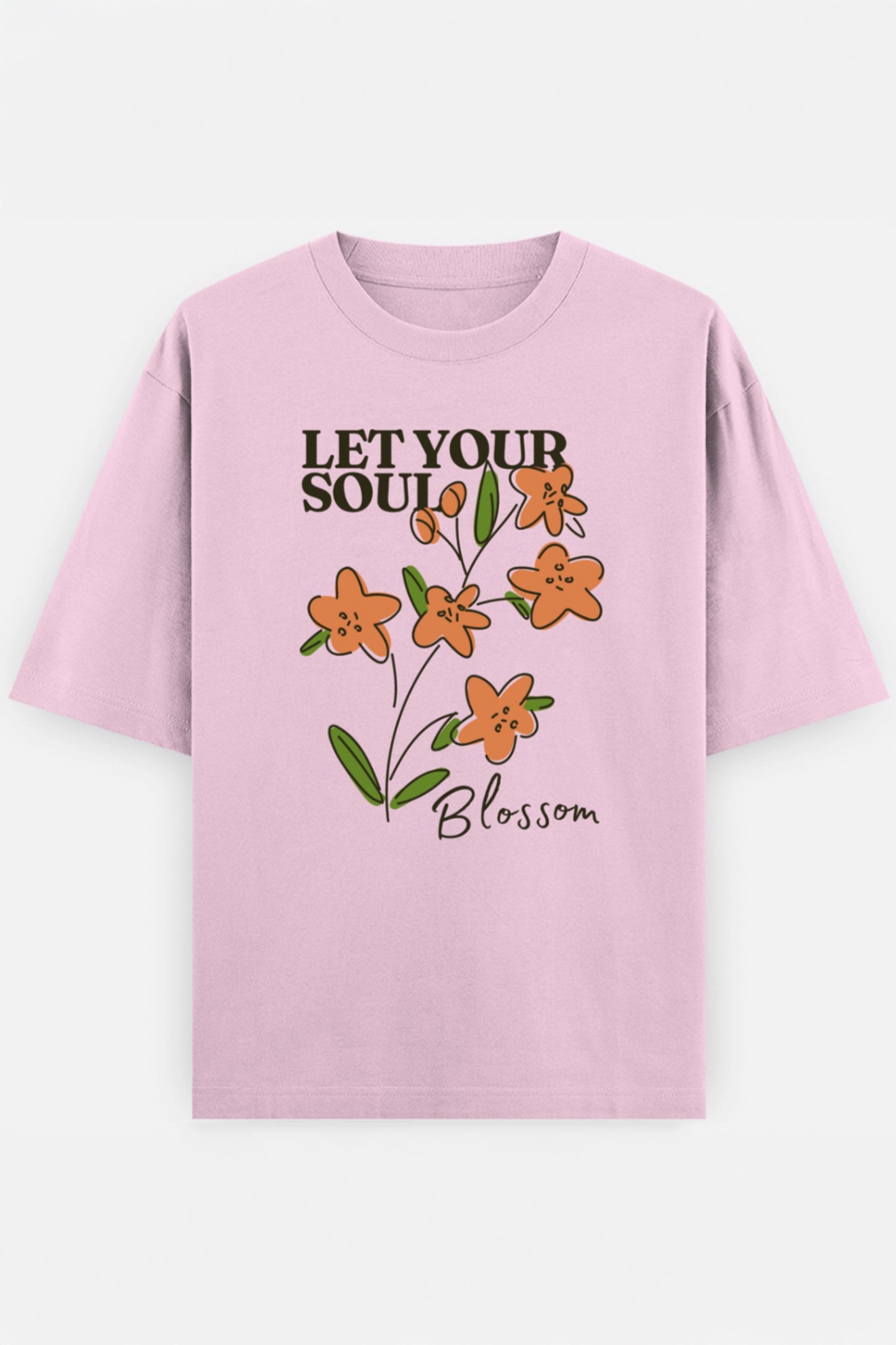 Let Your Soul Blossom Oversized Tee