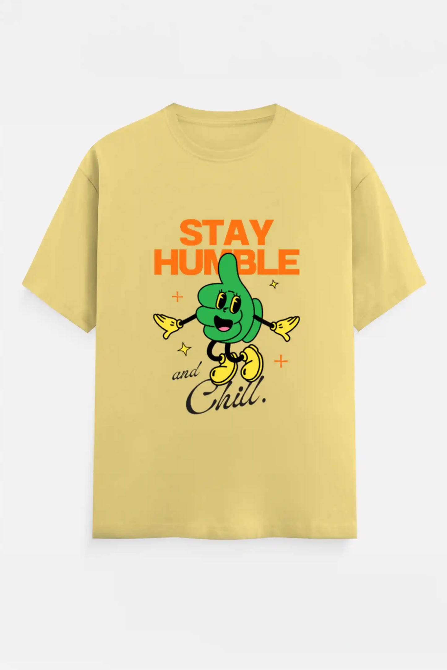 Stay humble and Chill T-Shirt