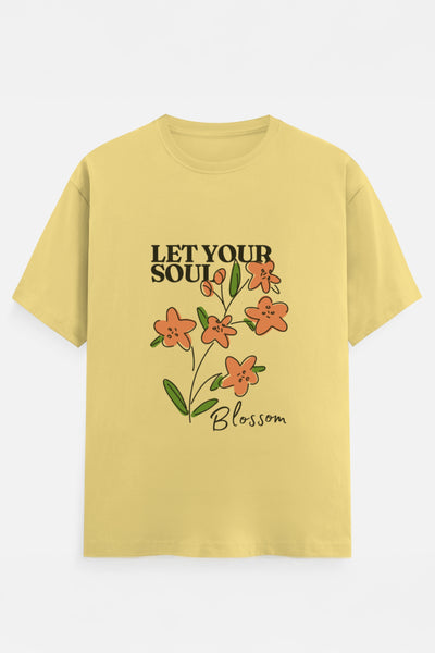 Let Your Soul Blossom T-Shirt