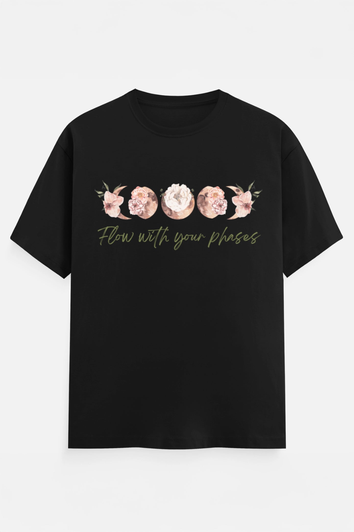 Flow with your phases T-Shirt (Green)