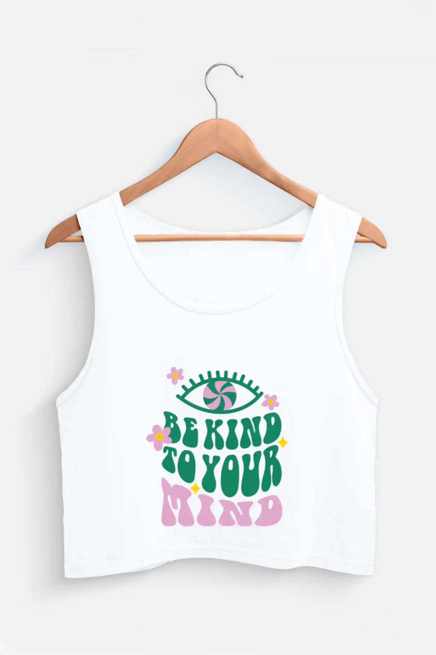 Be Kind To Your Mind Tank Top