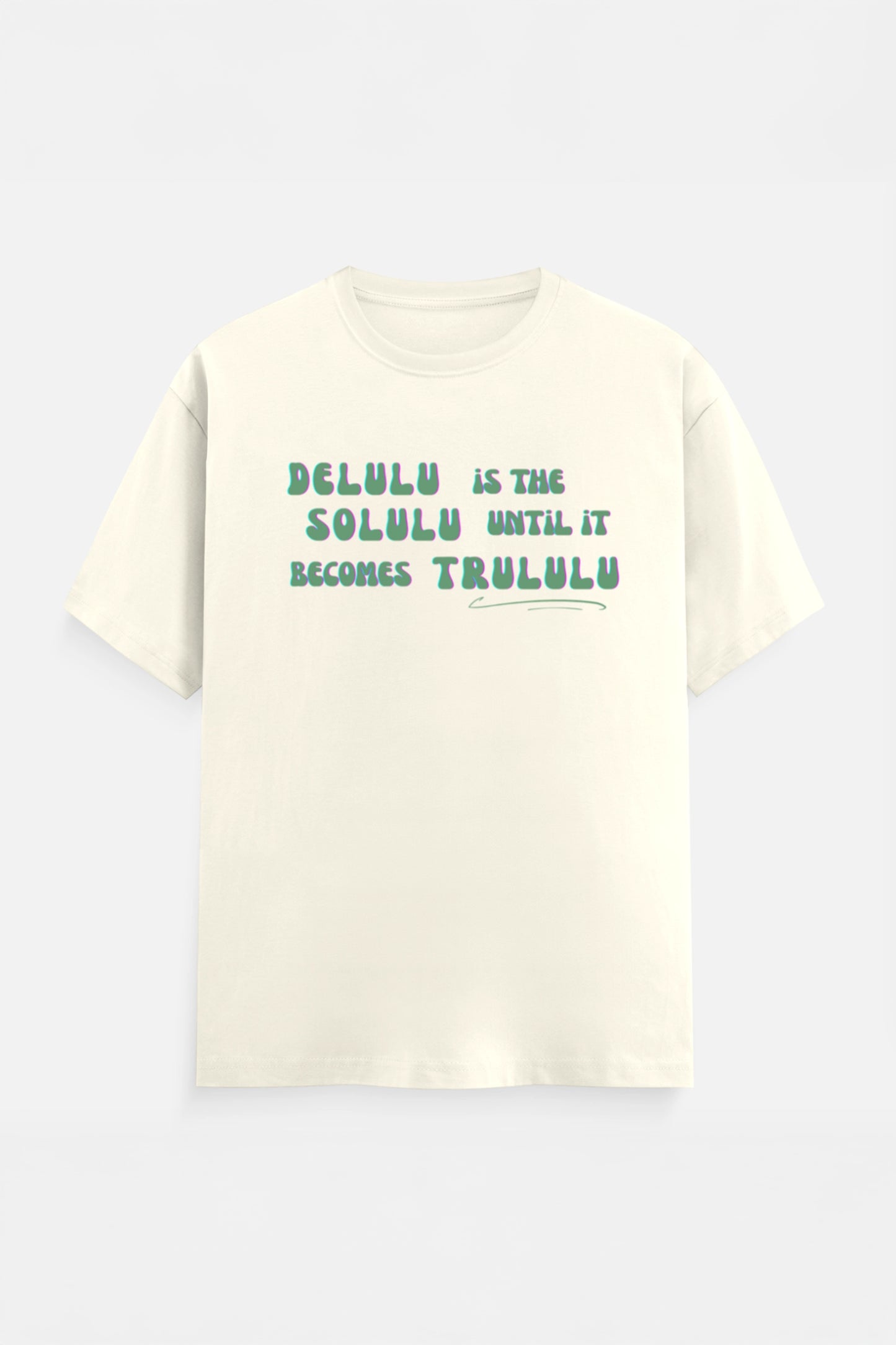 Delulu T-Shirt