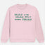 Delulu Sweatshirt
