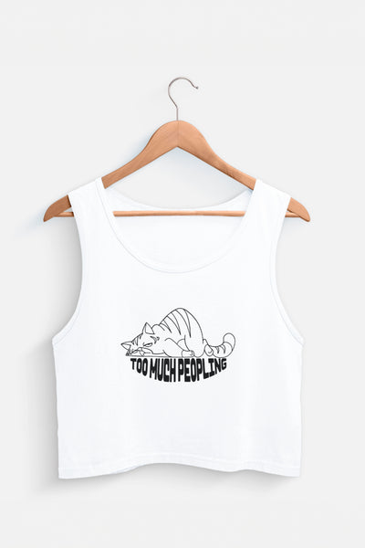 Too Much Peopling Tank Top