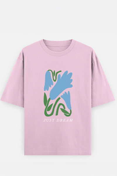 Just Dream Oversized Tee