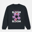 My Heart Is Bloom Sweatshirt