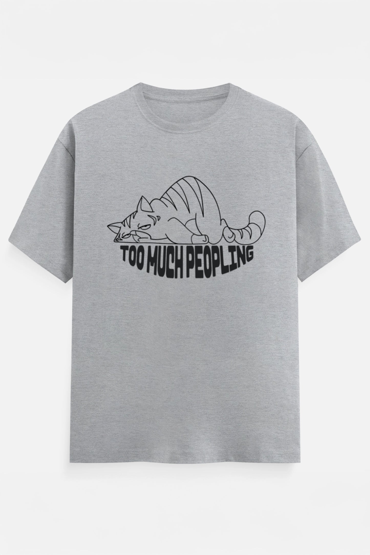 Too Much Peopling T-Shirt