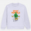 Stay humble and Chill Sweatshirt