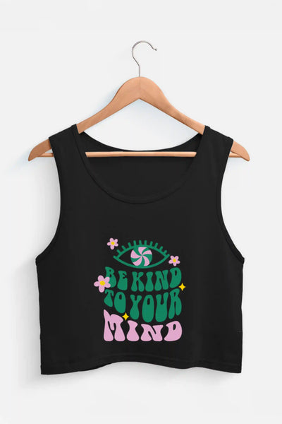 Be Kind To Your Mind Tank Top