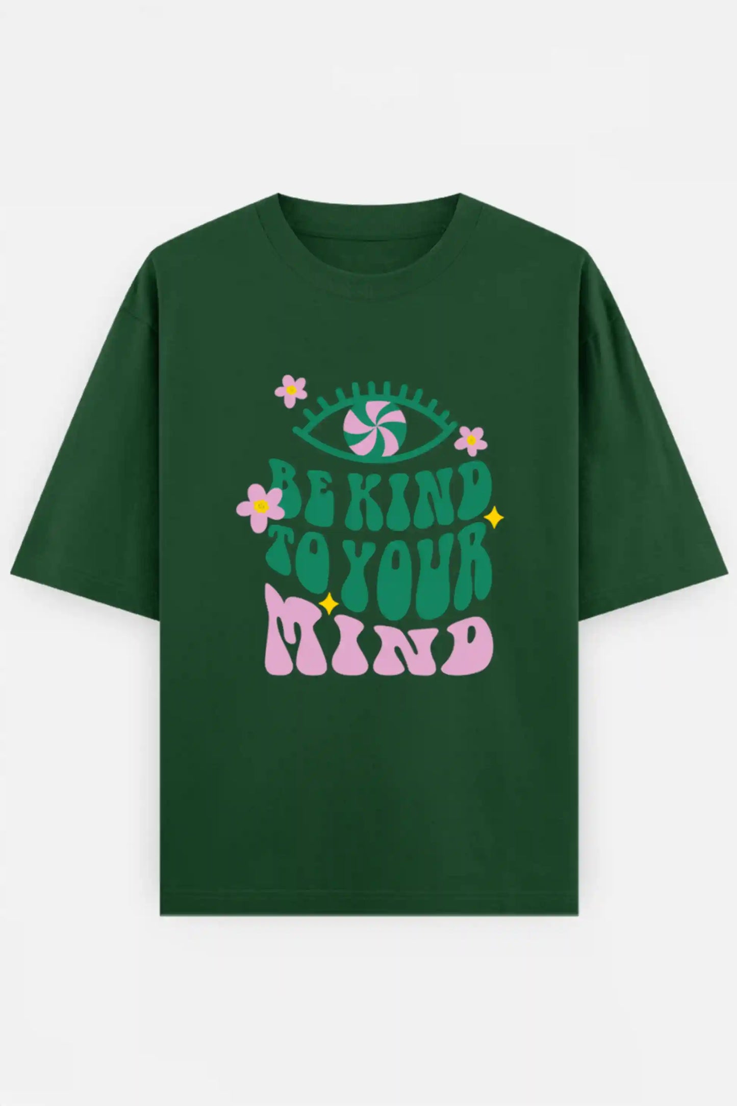 Be Kind To Your Mind Oversized Tee
