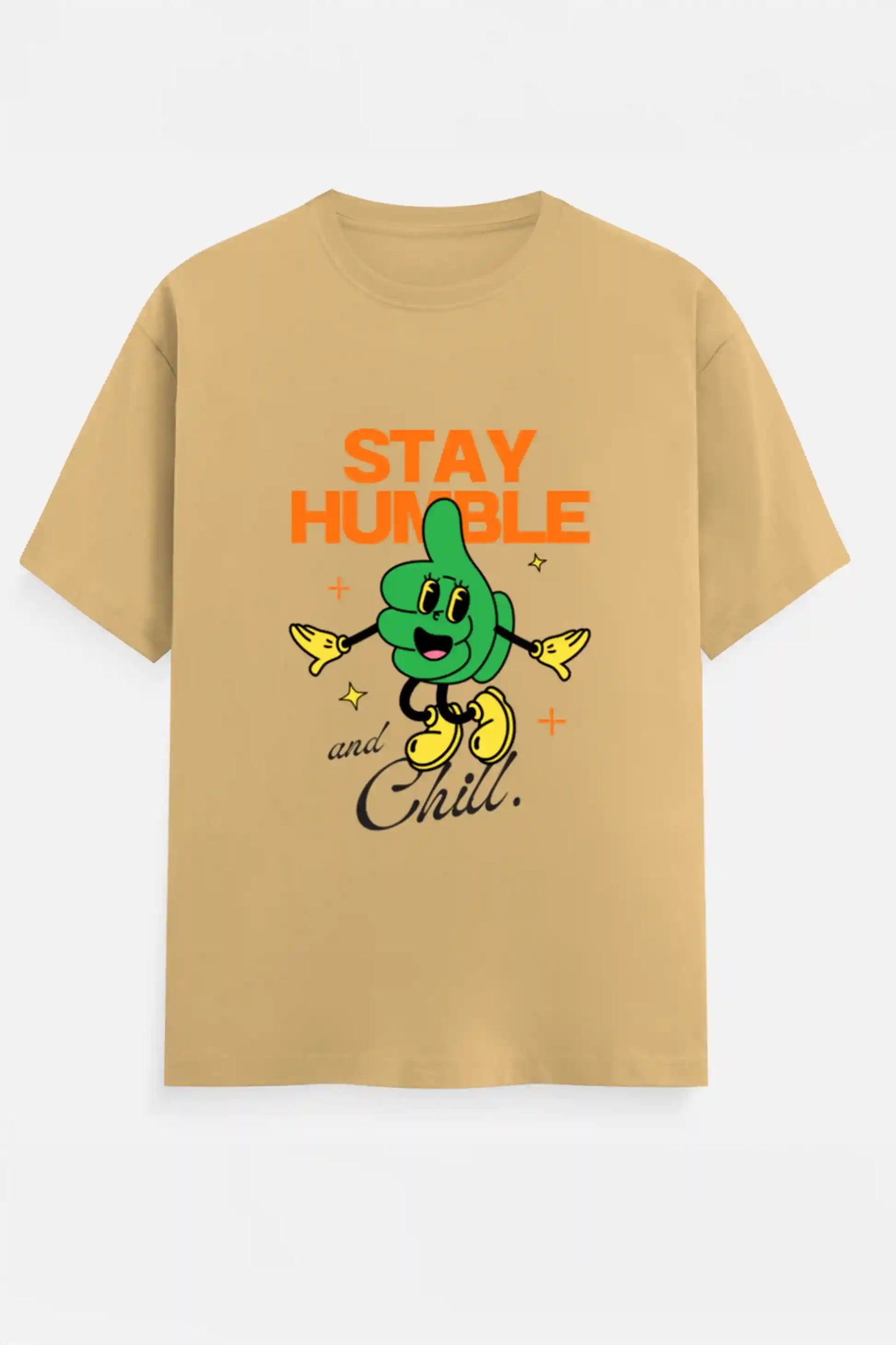 Stay humble and Chill T-Shirt