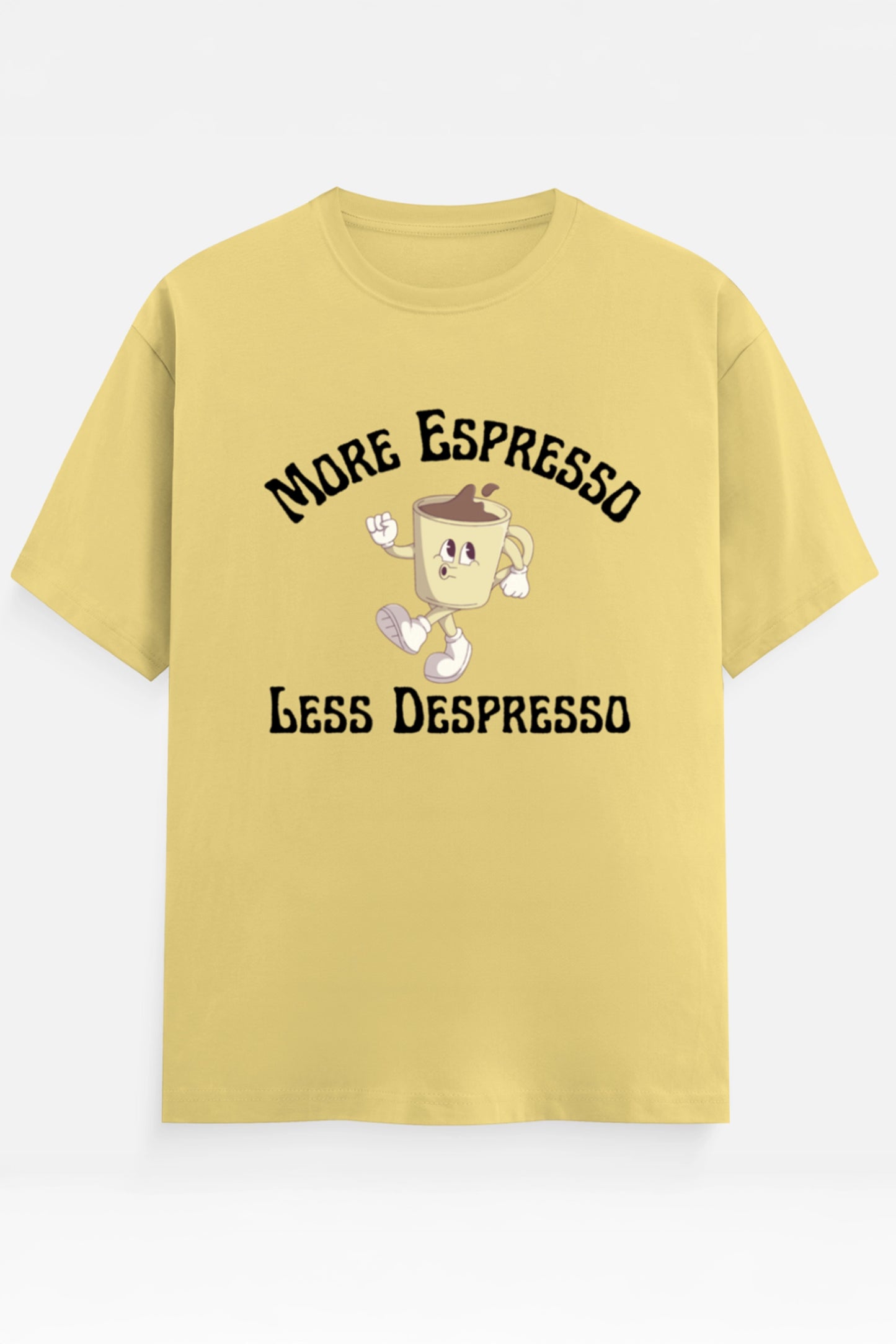 More Espresso T-Shirt