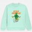 Stay humble and Chill Sweatshirt