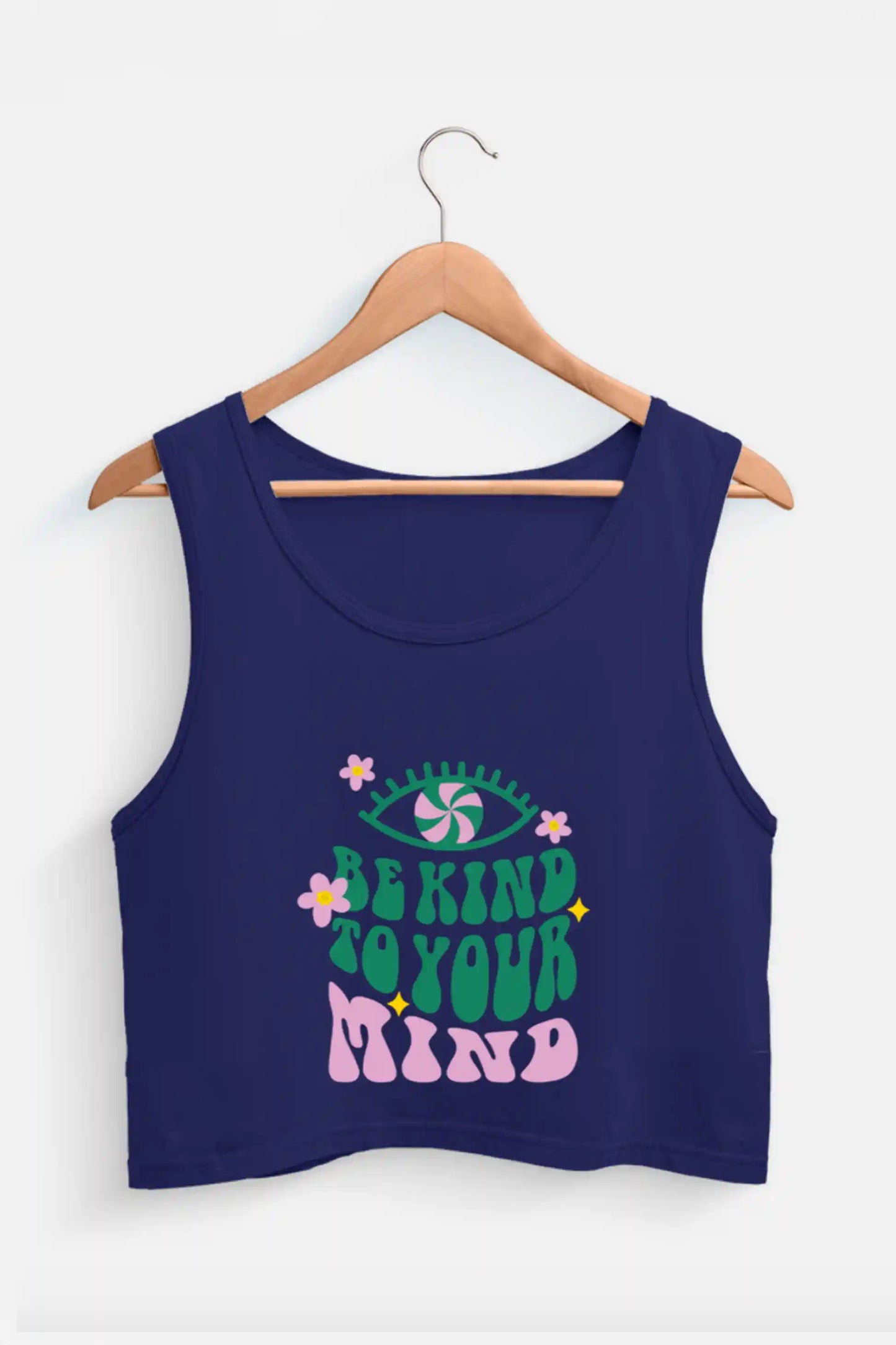 Be Kind To Your Mind Tank Top
