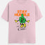 Stay humble and Chill T-Shirt