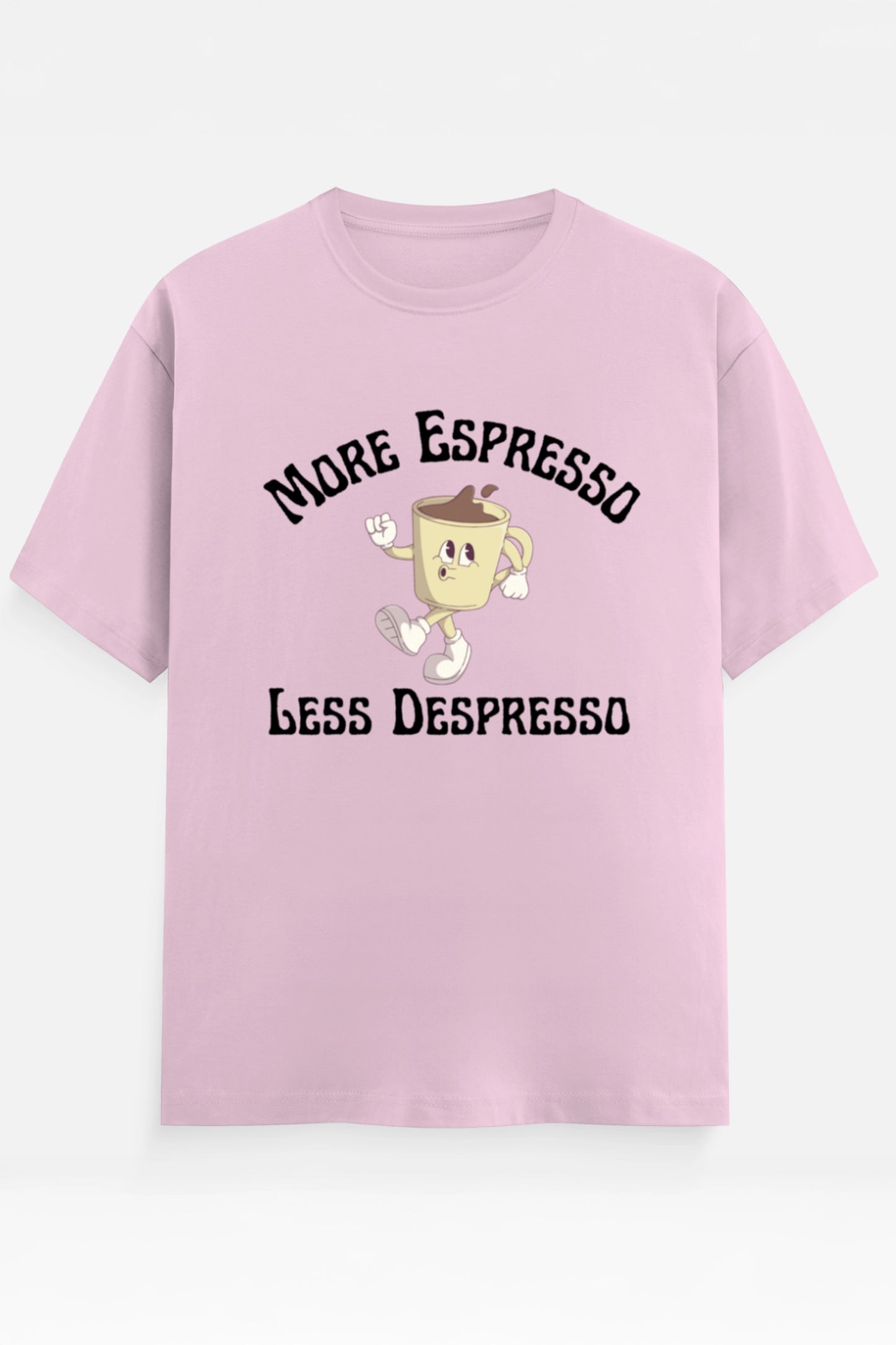 More Espresso T-Shirt