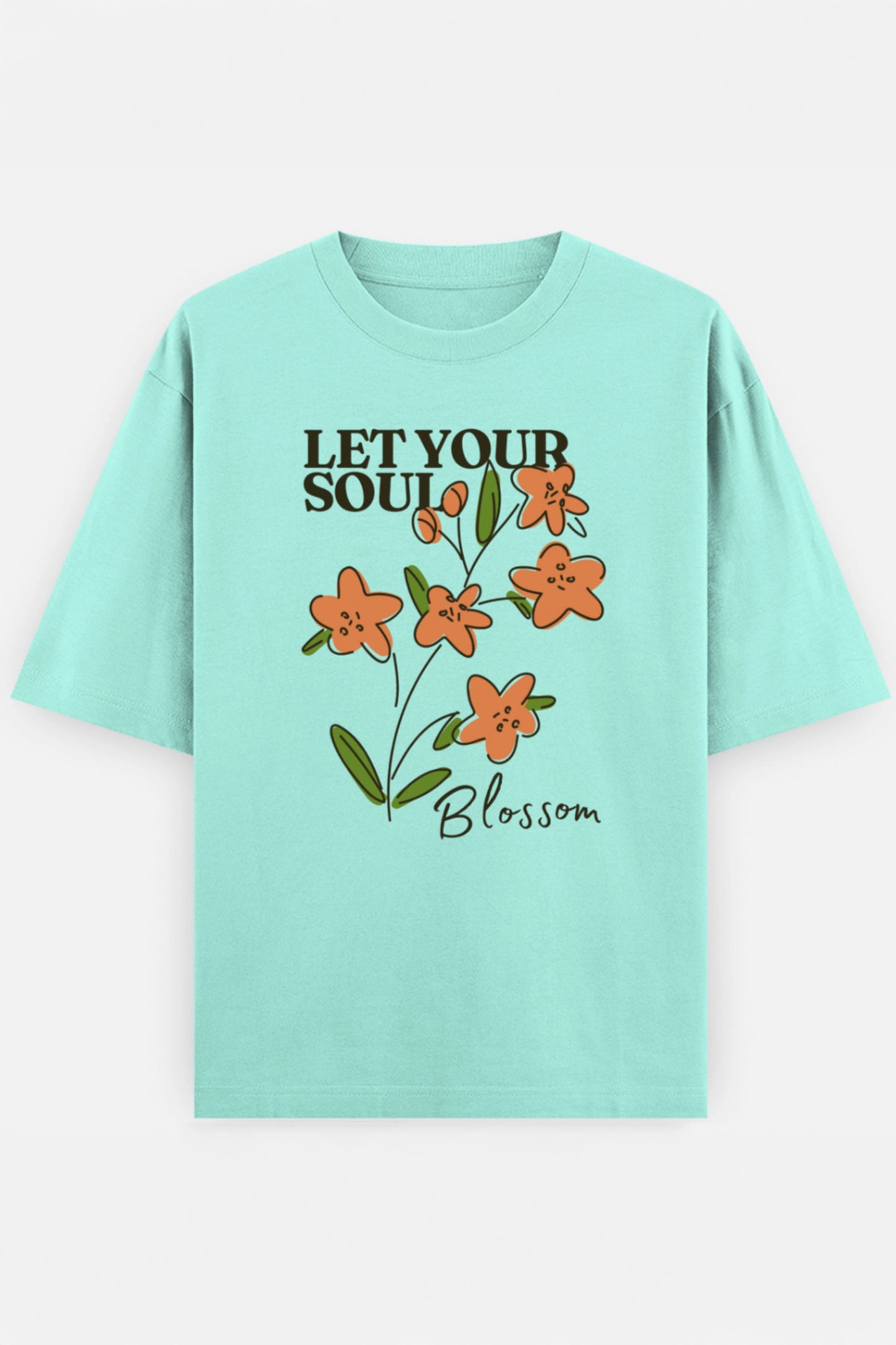 Let Your Soul Blossom Oversized Tee