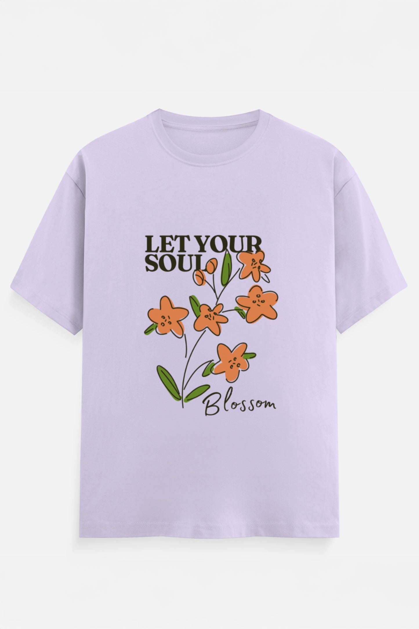 Let Your Soul Blossom T-Shirt
