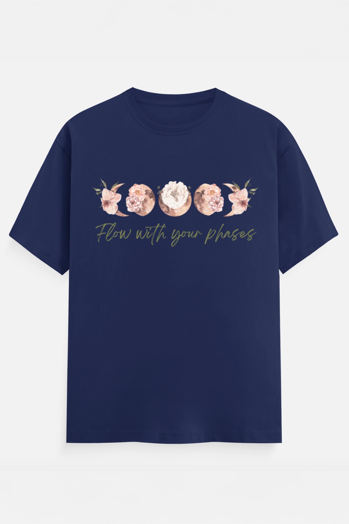 Flow with your phases T-Shirt (Green)