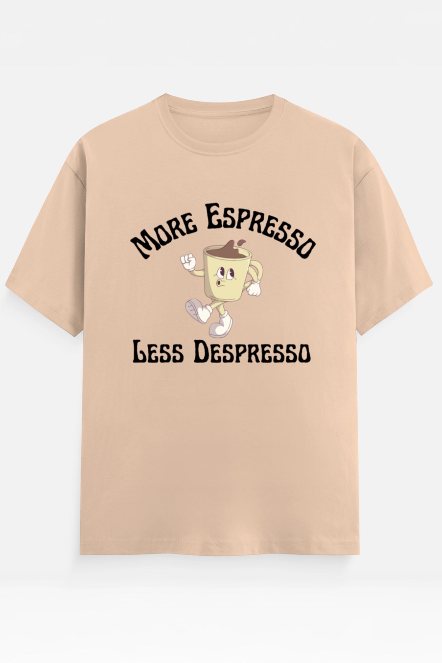 More Espresso T-Shirt