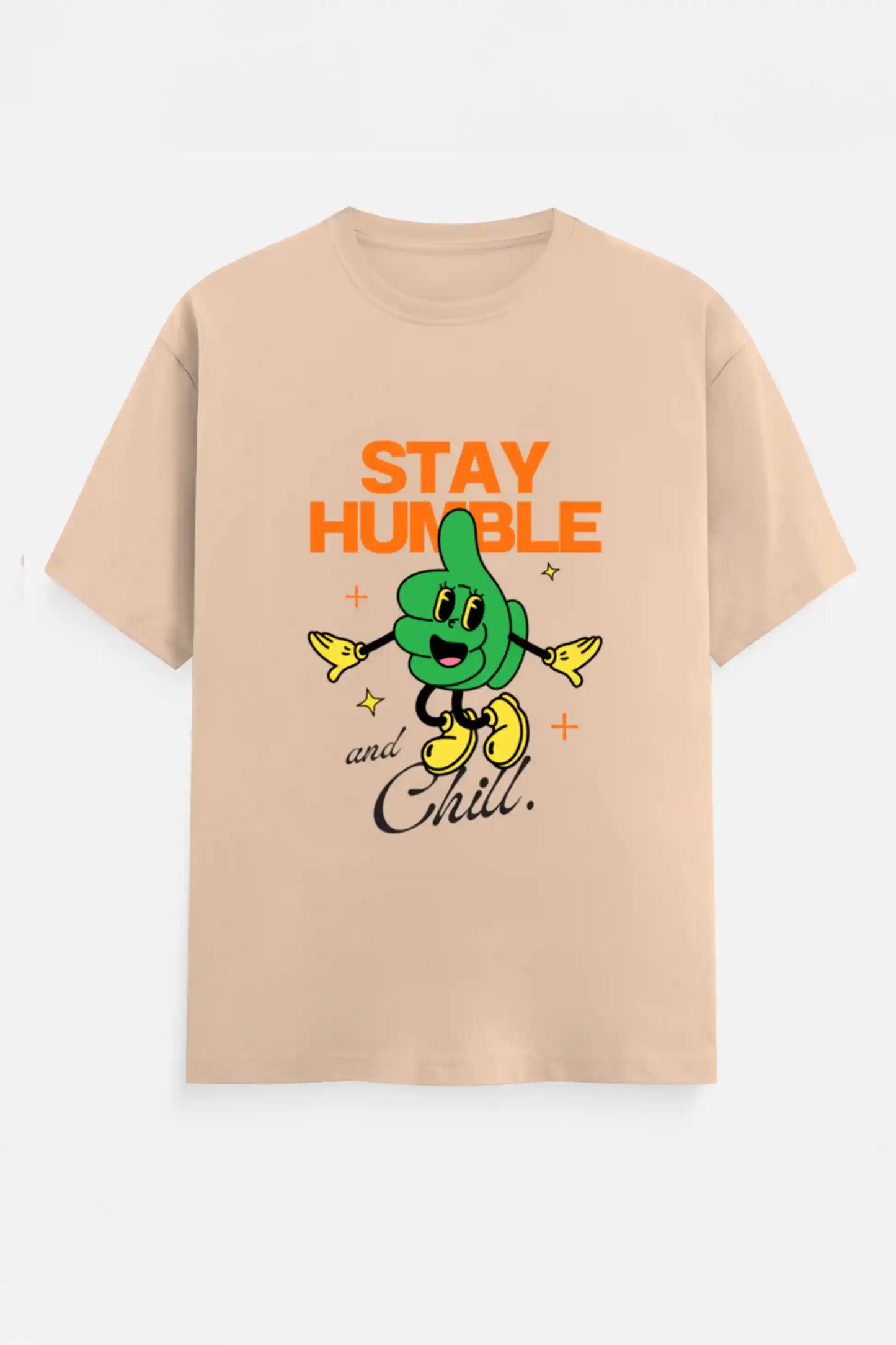 Stay humble and Chill T-Shirt