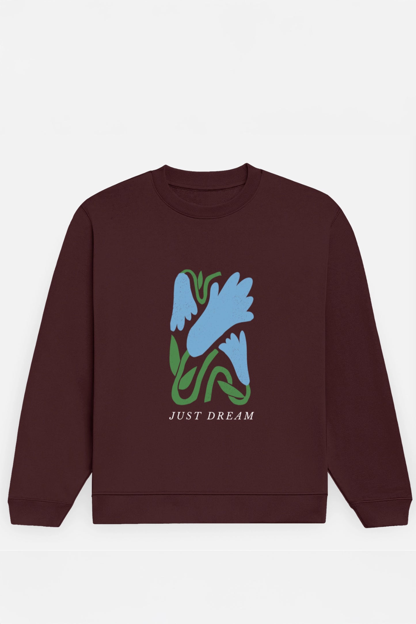Just Dream Sweatshirt