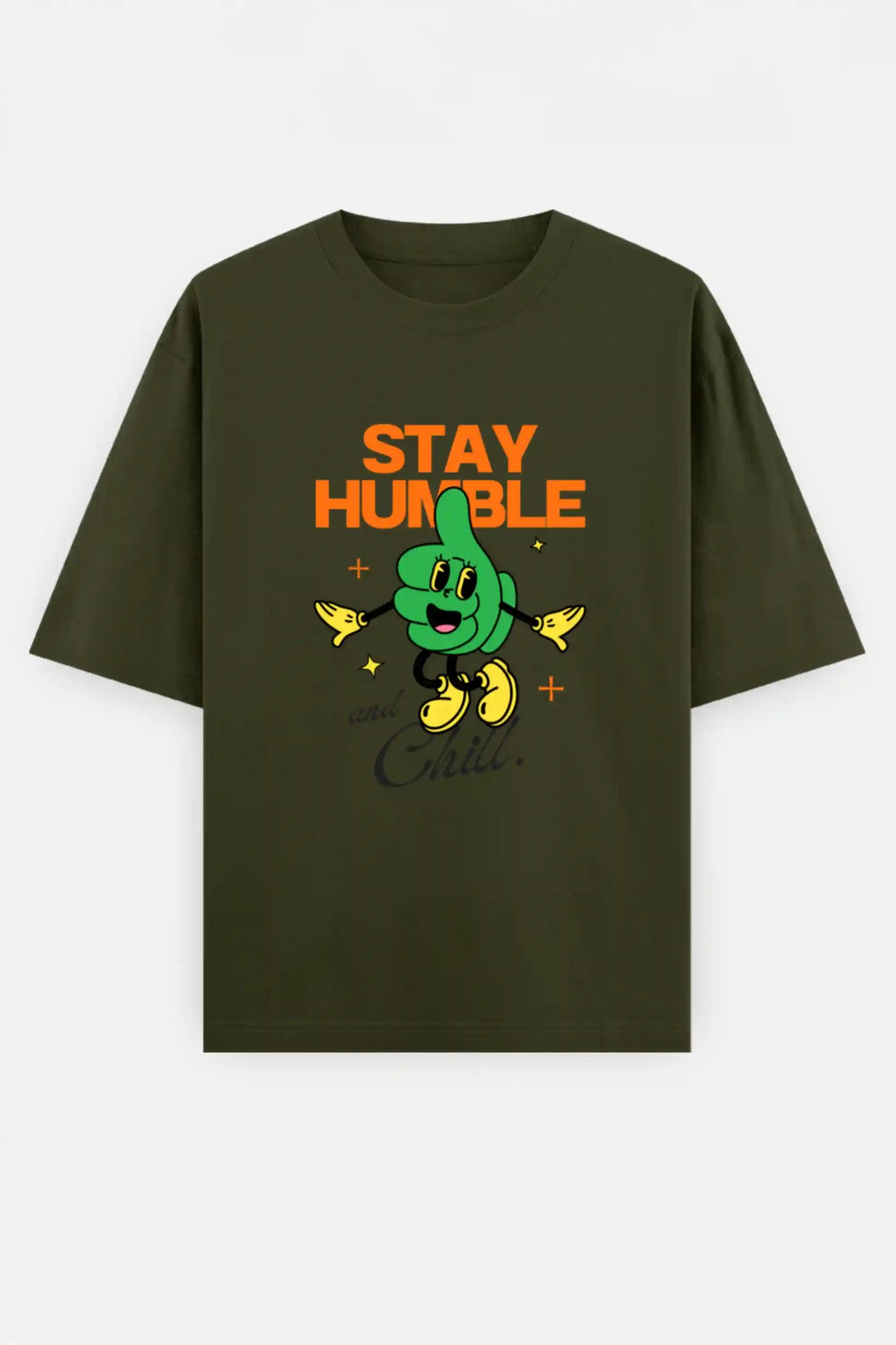 Stay humble and Chill Oversized Tee